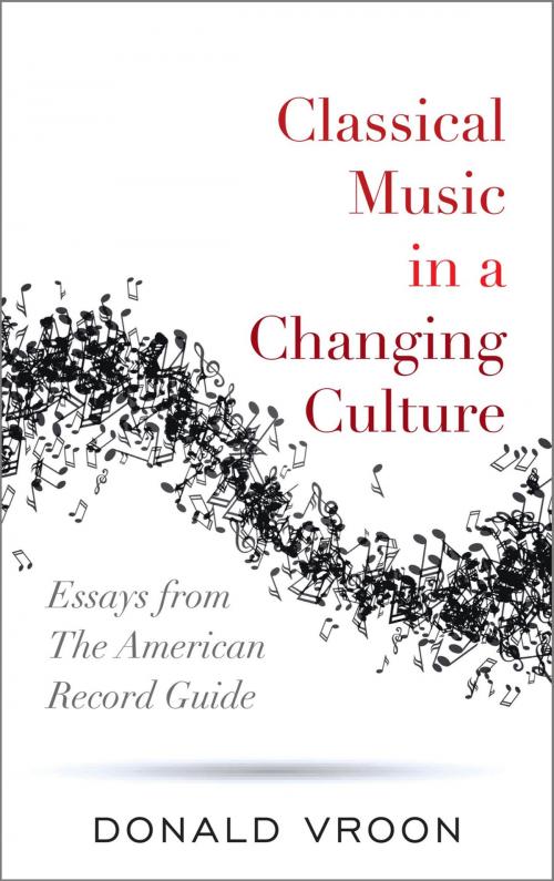 Cover of the book Classical Music in a Changing Culture by Donald Vroon, Rowman & Littlefield Publishers