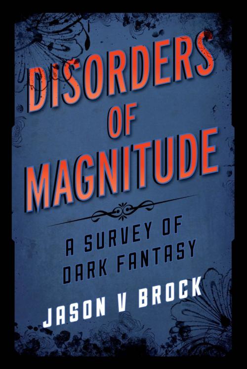 Cover of the book Disorders of Magnitude by Jason V. Brock, Rowman & Littlefield Publishers
