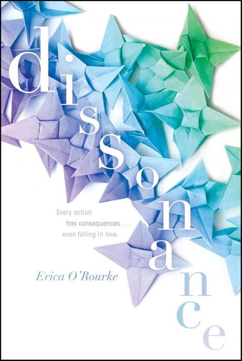 Cover of the book Dissonance by Erica O'Rourke, Simon & Schuster Books for Young Readers