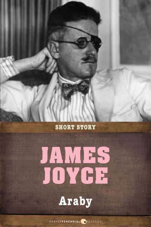 Cover of the book Araby by James Joyce, HarperPerennial Classics