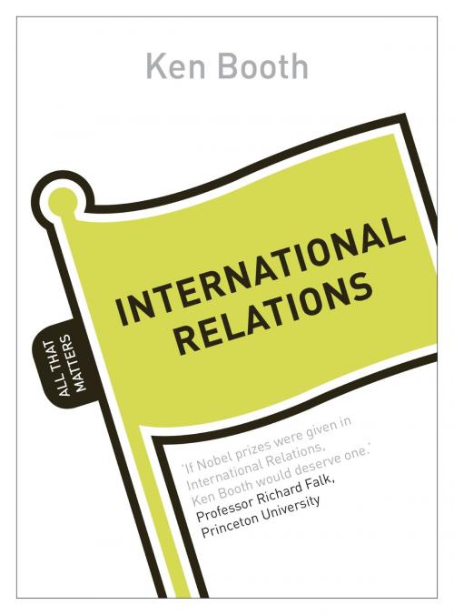Cover of the book International Relations: All That Matters by Ken Booth, Hodder & Stoughton