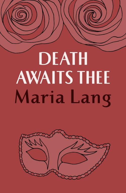 Cover of the book Death Awaits Thee by Maria Lang, Hodder & Stoughton