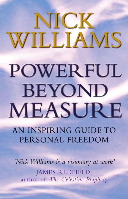 Cover of the book Powerful Beyond Measure by Nick Williams, Transworld