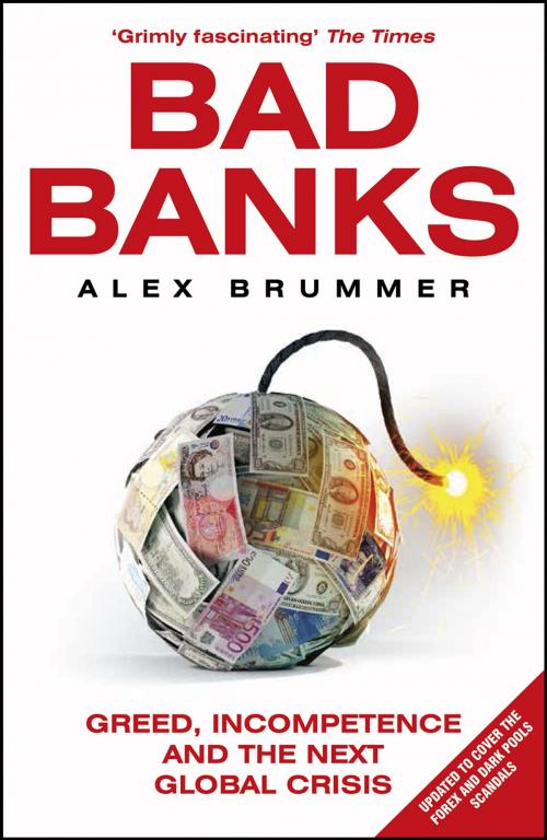 Cover of the book Bad Banks by Alex Brummer, Random House