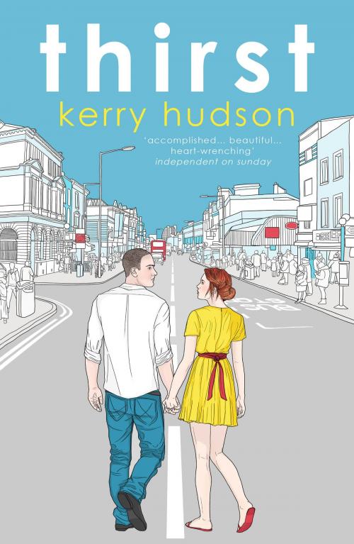Cover of the book Thirst by Kerry Hudson, Random House