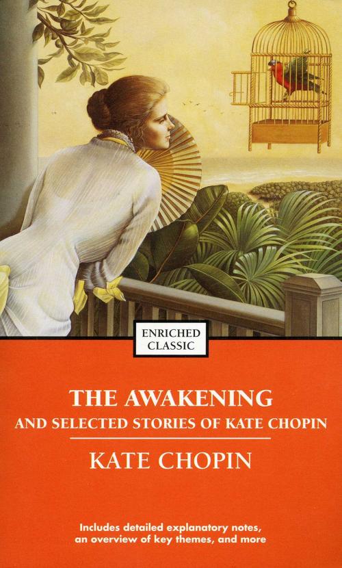 Cover of the book The Awakening and Selected Stories of Kate Chopin by Kate Chopin, Simon & Schuster