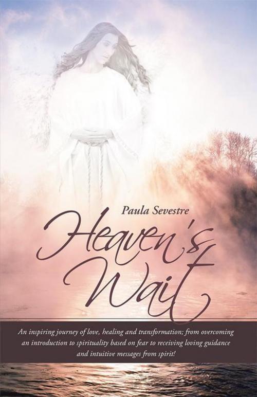 Cover of the book Heaven's Wait by Paula Sevestre, Balboa Press