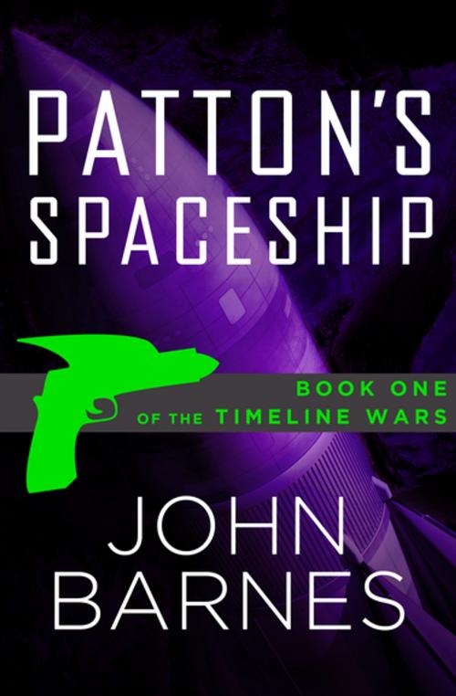 Cover of the book Patton's Spaceship by John Barnes, Open Road Media