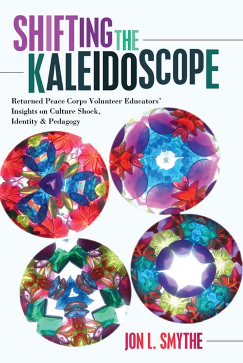 Cover of the book Shifting the Kaleidoscope by Jon L. Smythe, Peter Lang