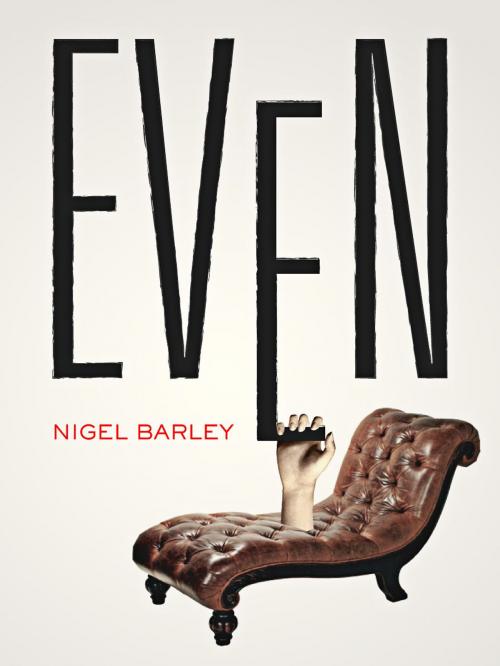 Cover of the book Even by Nigel Barley, eBookIt.com