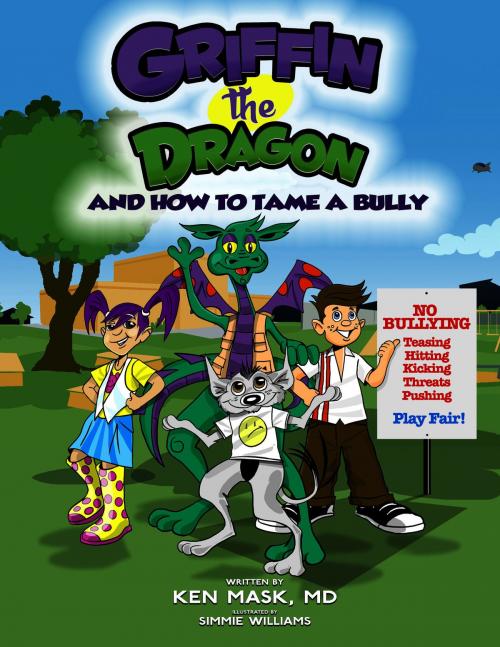 Cover of the book Griffin the Dragon and How to Tame a Bully by Ken Mask, eBookIt.com