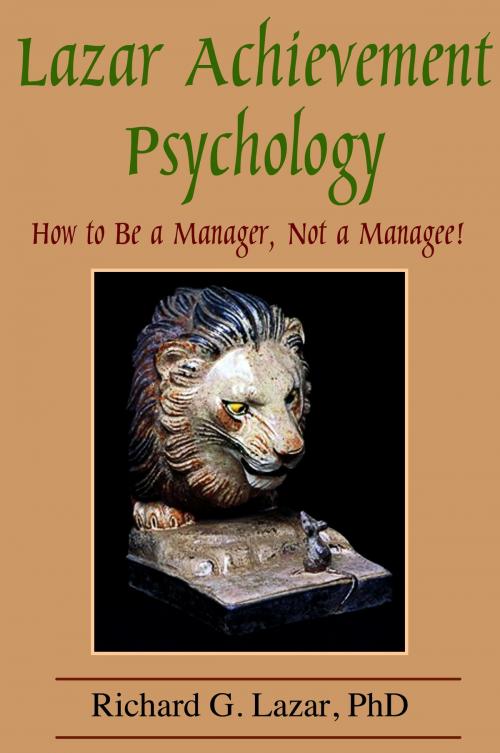 Cover of the book Lazar Achievement Psychology by Richard G. Lazar, Ph.D., eBookIt.com