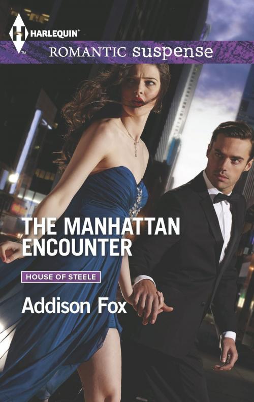 Cover of the book The Manhattan Encounter by Addison Fox, Harlequin
