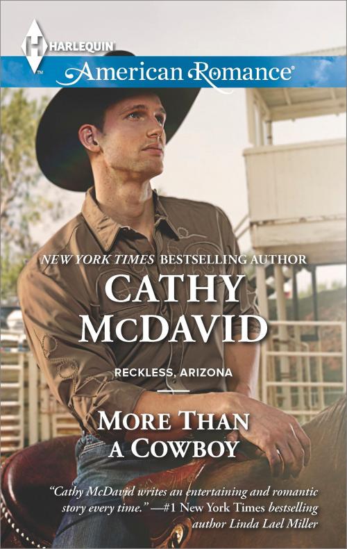 Cover of the book More Than a Cowboy by Cathy McDavid, Harlequin