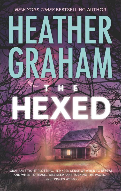 Cover of the book The Hexed by Heather Graham, MIRA Books