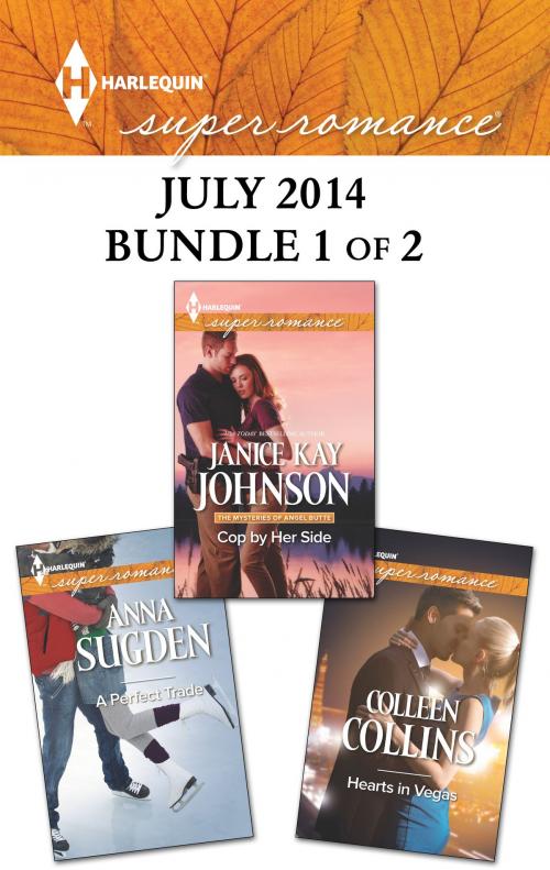 Cover of the book Harlequin Superromance July 2014 - Bundle 1 of 2 by Janice Kay Johnson, Colleen Collins, Anna Sugden, Harlequin