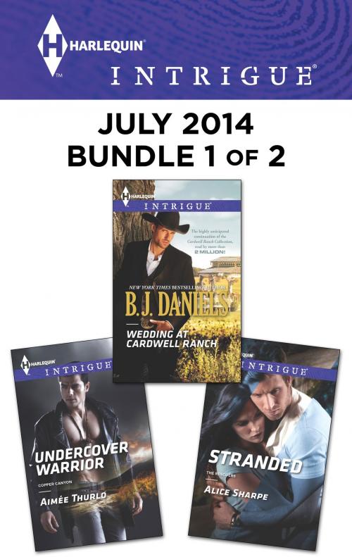 Cover of the book Harlequin Intrigue July 2014 - Bundle 1 of 2 by B.J. Daniels, Aimee Thurlo, Alice Sharpe, Harlequin