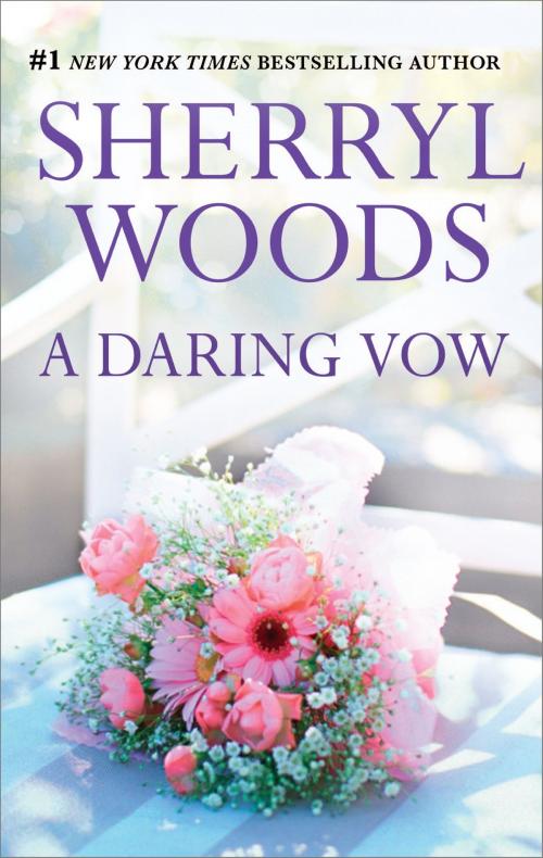 Cover of the book A Daring Vow by Sherryl Woods, MIRA Books