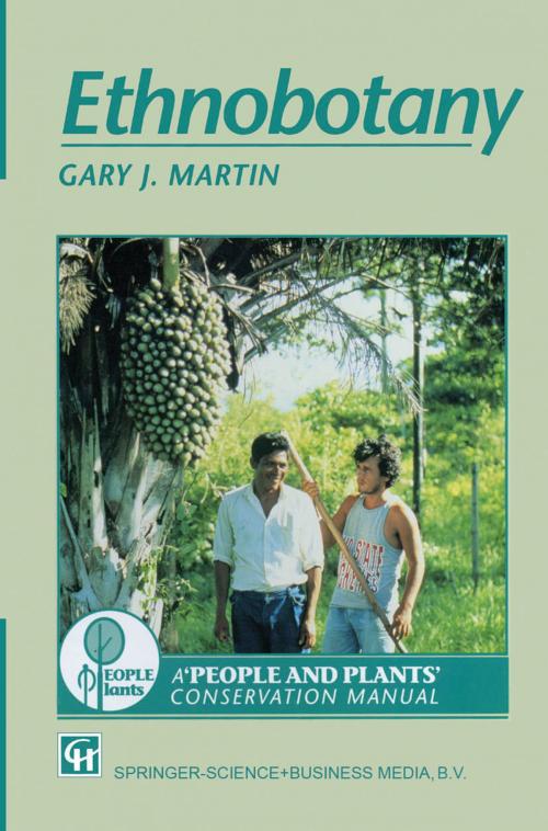 Cover of the book Ethnobotany by Gary J. Martin, Springer US