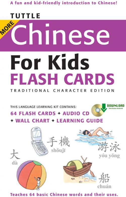 Cover of the book Tuttle More Chinese for Kids Flash Cards Traditional Charact by , Tuttle Publishing