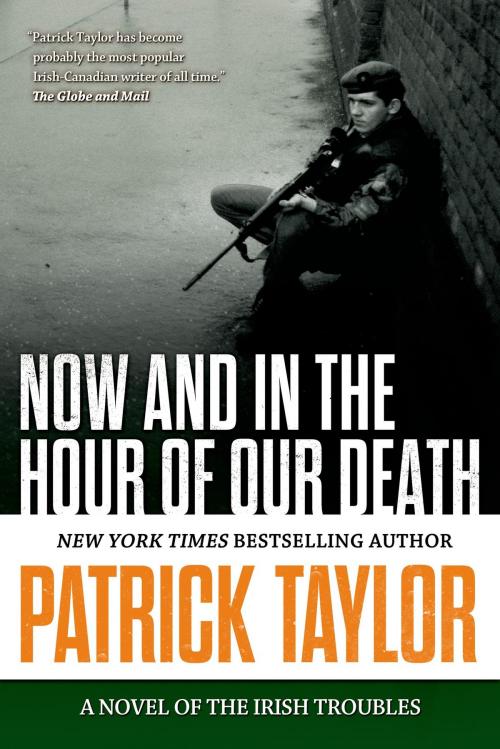 Cover of the book Now and in the Hour of Our Death by Patrick Taylor, Tom Doherty Associates