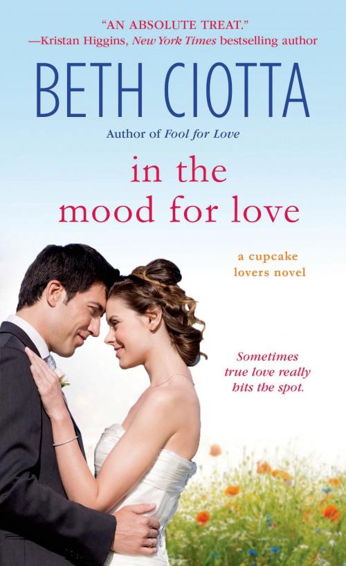 Cover of the book In the Mood for Love by Beth Ciotta, St. Martin's Press