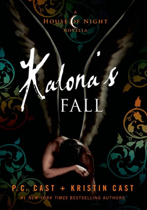 Cover of the book Kalona's Fall by P. C. Cast, Kristin Cast, St. Martin's Press