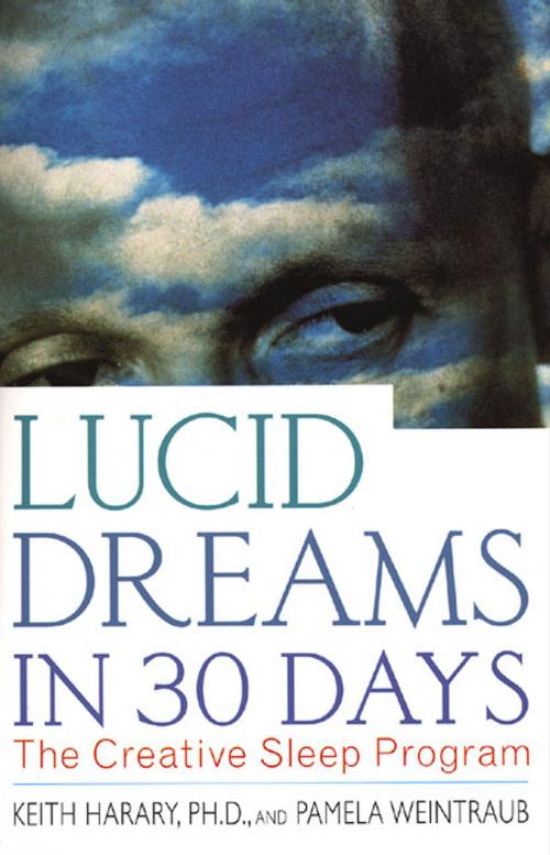 Cover of the book Lucid Dreams in 30 Days by Pamela Weintraub, Keith Harary, Ph.D., St. Martin's Press