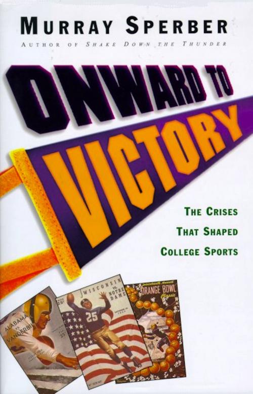 Cover of the book Onward to Victory by Murray Sperber, Henry Holt and Co.