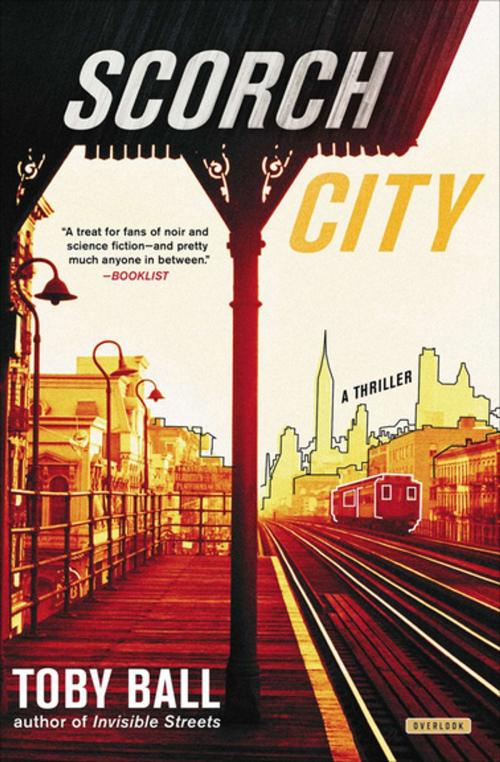 Cover of the book Scorch City by Toby Ball, ABRAMS (Ignition)