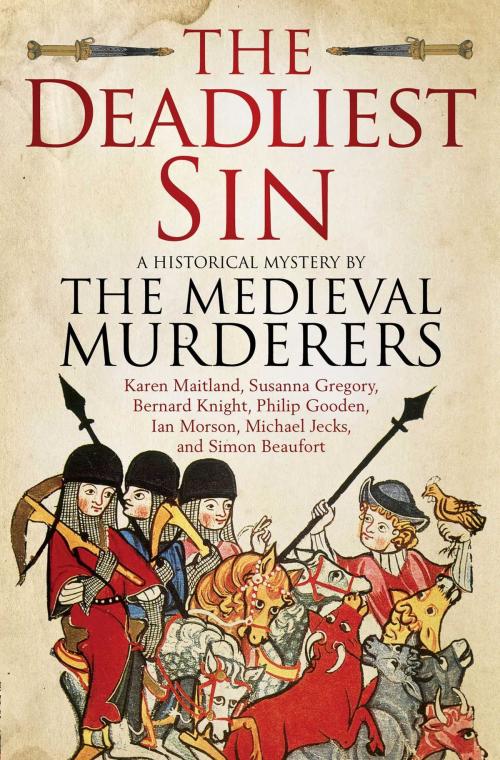 Cover of the book The Deadliest Sin by The Medieval Murderers, Simon & Schuster UK
