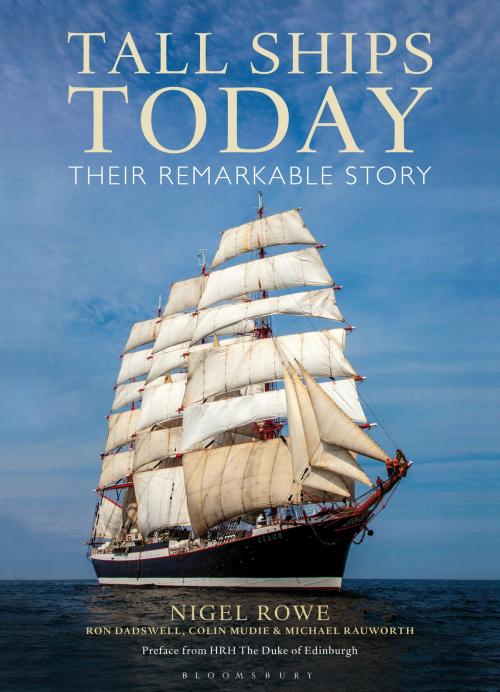 Cover of the book Tall Ships Today by Nigel Rowe, Bloomsbury Publishing