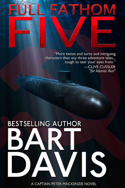 Cover of the book Full Fathom Five by Bart Davis, Bart Davis