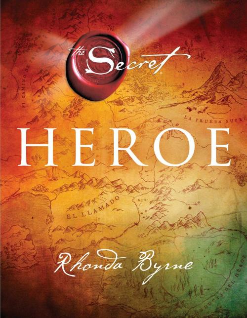 Cover of the book Héroe by Rhonda Byrne, Atria Books