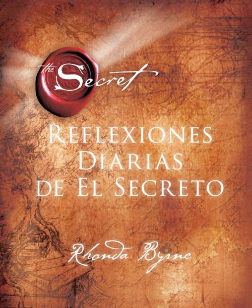 Cover of the book Reflexiones Diarias de El Secreto by Rhonda Byrne, Atria Books