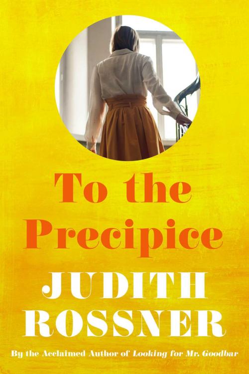Cover of the book To the Precipice by Judith Rossner, Simon & Schuster