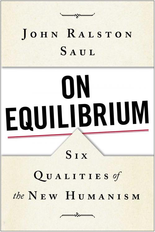 Cover of the book On Equilibrium by John Ralston Saul, Simon & Schuster