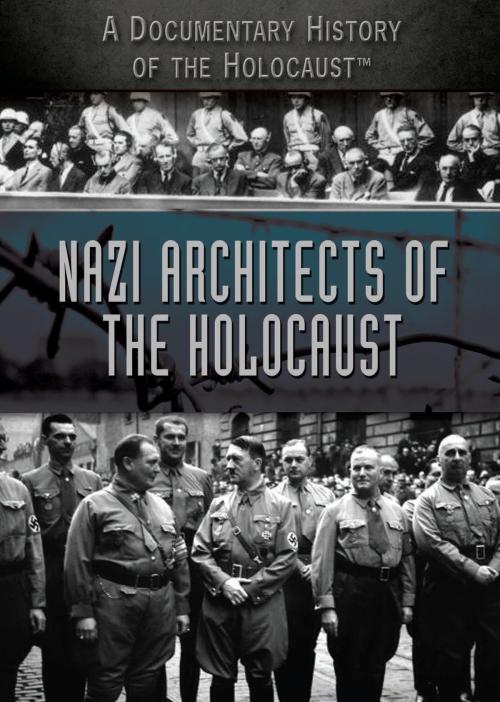 Cover of the book Nazi Architects of the Holocaust by Corona Brezina, The Rosen Publishing Group, Inc