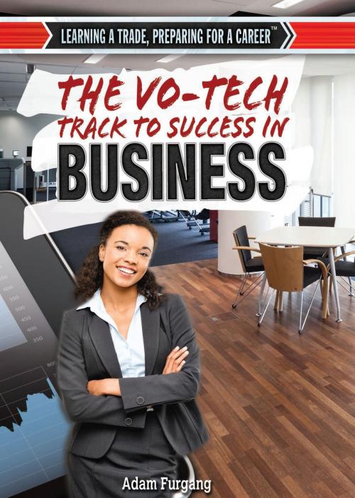Cover of the book The Vo-Tech Track to Success in Business by Adam Furgang, The Rosen Publishing Group, Inc