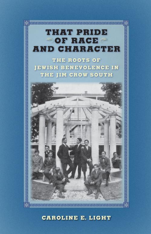 Cover of the book That Pride of Race and Character by Caroline E. Light, NYU Press