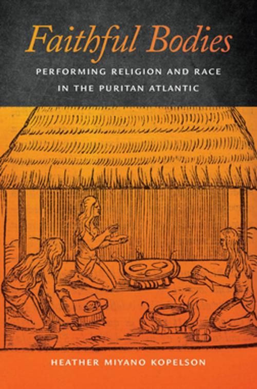 Cover of the book Faithful Bodies by Heather Miyano Kopelson, NYU Press