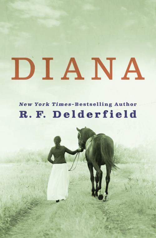 Cover of the book Diana by R. F. Delderfield, Open Road Media