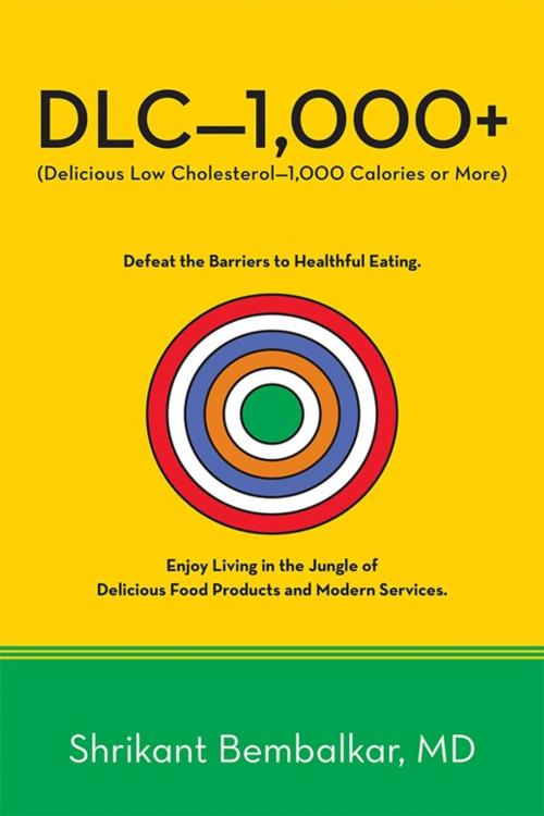 Cover of the book Dlc—1,000+ by Shrikant Bembalkar, Archway Publishing