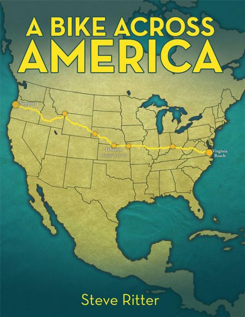 Cover of the book A Bike Across America by Steve Ritter, Archway Publishing
