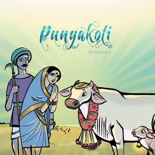 Cover of the book Punyakoti by Ravi Shankar, Partridge Publishing India