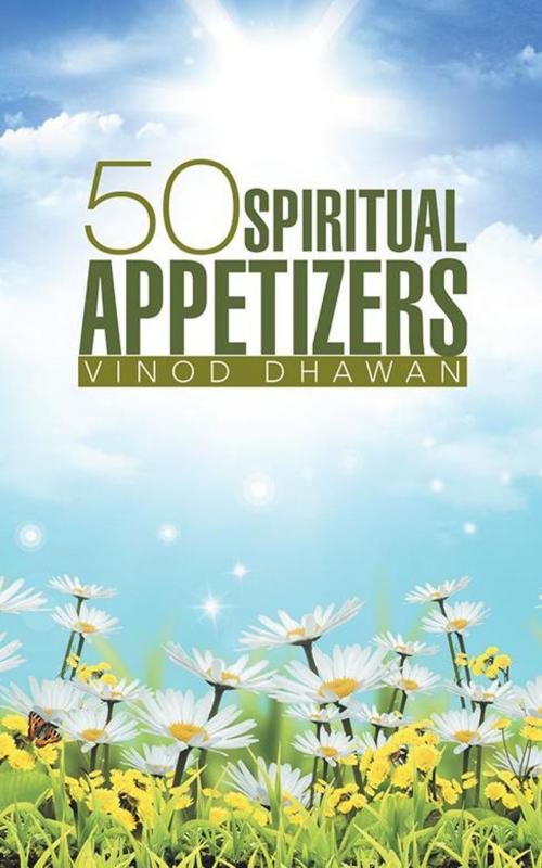 Cover of the book 50 Spiritual Appetizers by Vinod Dhawan, Partridge Publishing India