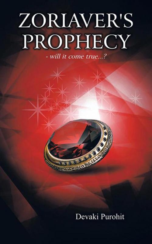 Cover of the book Zoriaver's Prophecy by Devaki Purohit, Partridge Publishing India
