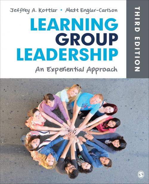 Cover of the book Learning Group Leadership by Dr. Jeffrey A. Kottler, Dr. Matt Englar-Carlson, SAGE Publications