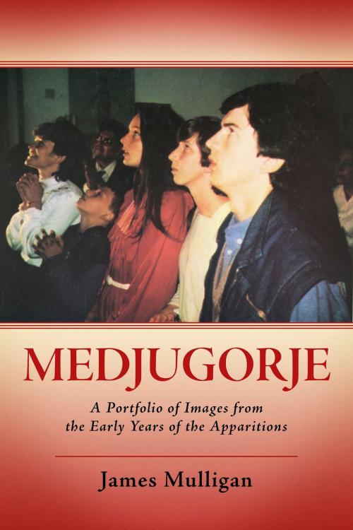 Cover of the book Medjugorje by James Mulligan, BookBaby