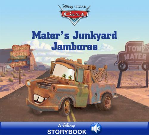 Cover of the book Cars: Mater's Junkyard Jamboree by Disney Book Group, Disney Book Group